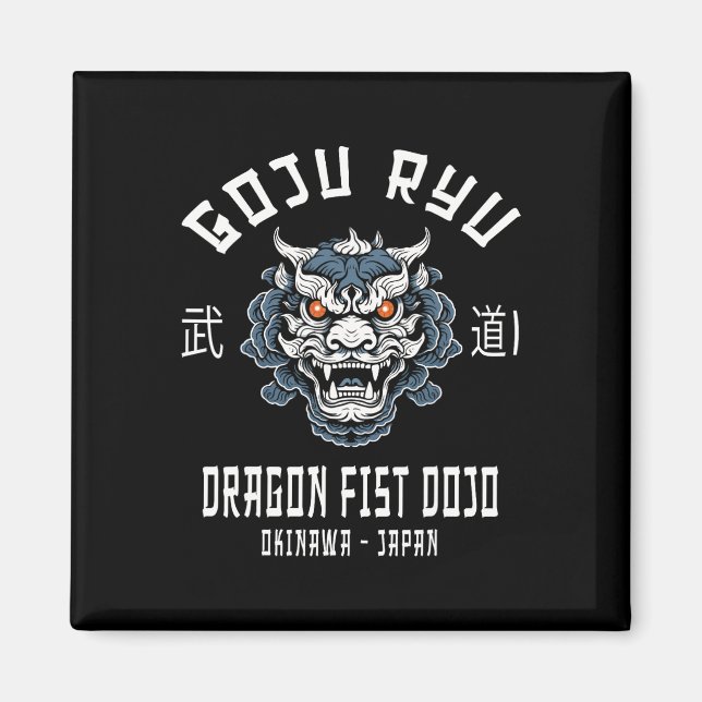 Dragon Fist Dojo Goju Ryu Karate  Magnet (Front)