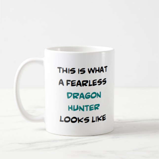 dragon hunter, fearless coffee mug (Left)