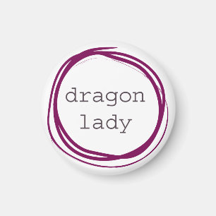 Dragon Lady Magnet