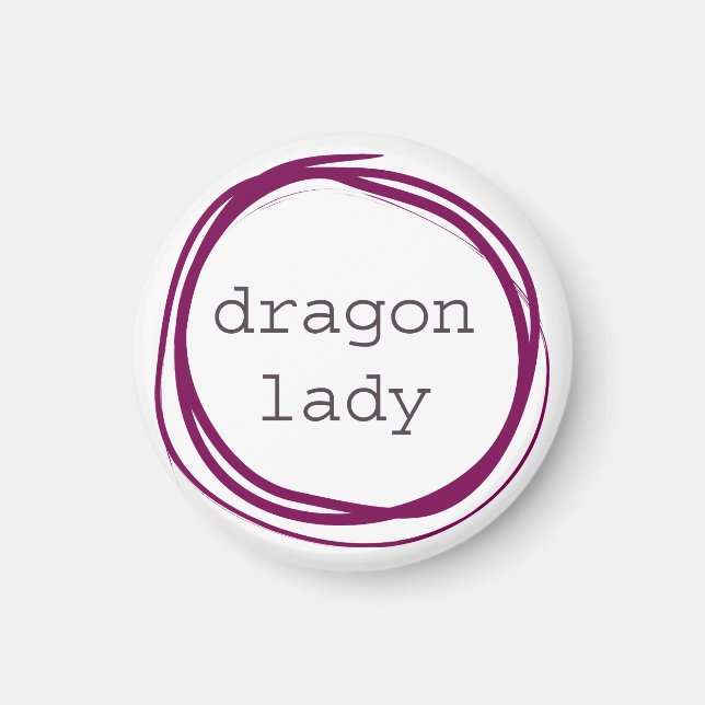 Dragon Lady Magnet (Front)