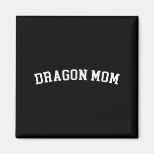 Dragon Mum Magnet
