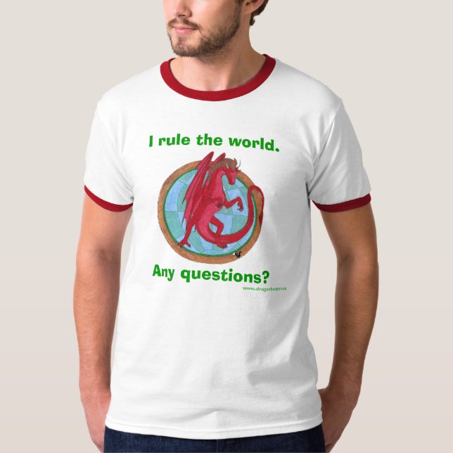 Dragon Rules! T-Shirt (Front)