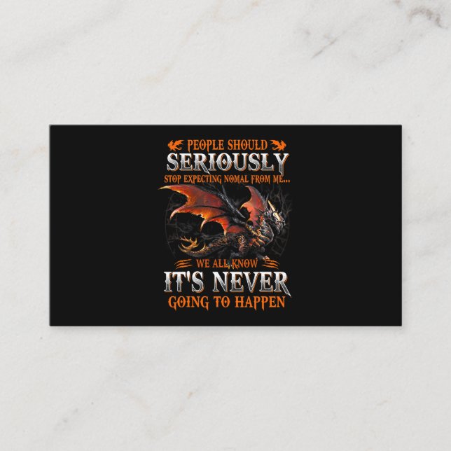 Dragon Seriously Dragon Birthday Gifts For Men Wom Business Card (Front)