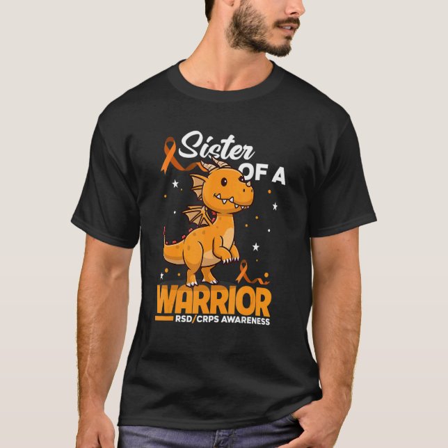 Dragon Sister Of A Warrior Supporter RSD CRPS Awar T-Shirt (Front)