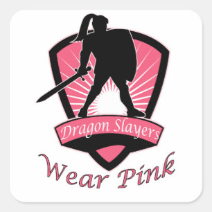 Dragon Slayers Wear Pink Woman Girl Power Design Square Sticker