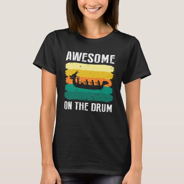 Dragonboating Theme for Dragon Boat Paddling  15 T-Shirt (Front)