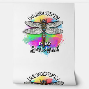 Dragonfly Is My Spirit Animal Wallpaper