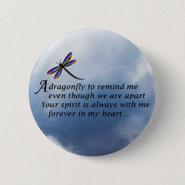 Dragonfly  Memorial Poem 6 Cm Round Badge (Front)