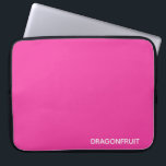 Dragonfruit pink colour name laptop sleeve<br><div class="desc">Dragonfruit pink colour name</div>