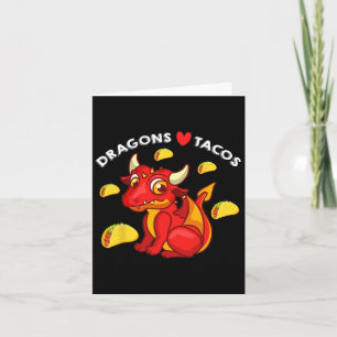 Dragons Love Tacos Cute Dragon Lover Mexican Birth Card