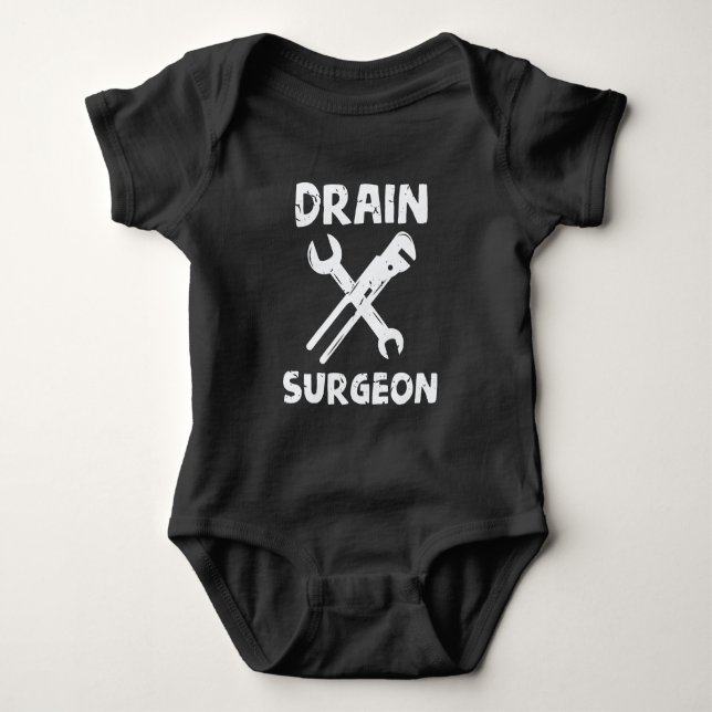 Drain Surgeon Funny Plumber Husband Baby Bodysuit (Front)