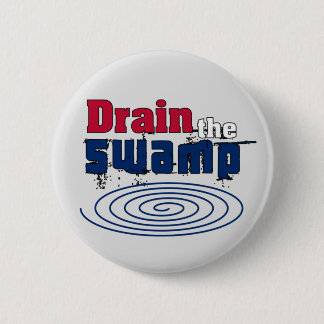 Drain the Swamp 6 Cm Round Badge