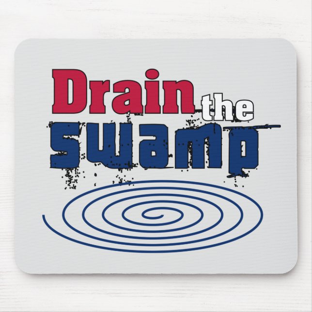 Drain the Swamp Mouse Mat (Front)