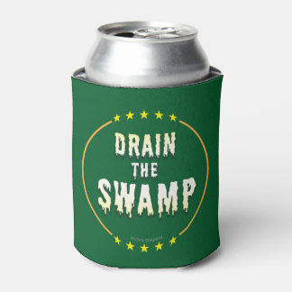 DRAIN THE SWAMP Stop Bad bureaucrats & Politicians Can Cooler