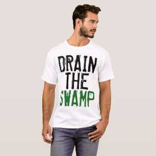 DRAIN THE SWAMP T-shirts