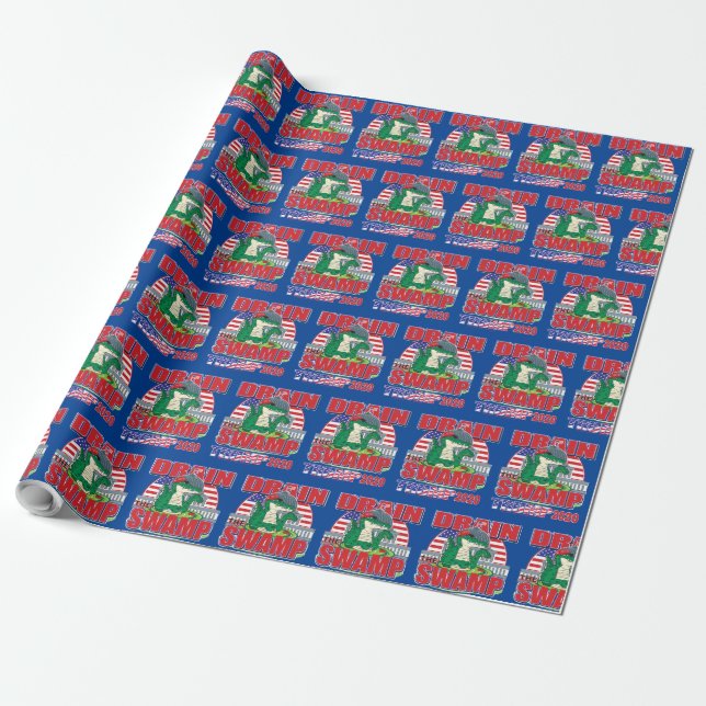 Drain The Swamp Trump 2020 Wrapping Paper (Unrolled)