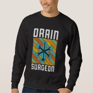 DRAINSURGEON Pipefitter Funny Plumber Men Plumbing Sweatshirt
