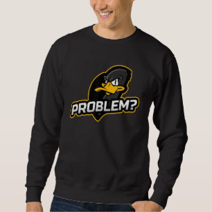 Drake Duck Ducks Motif - Problem Looking For Stres Sweatshirt