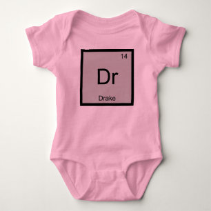 Drake Name Chemistry Element Periodic Table Baby Bodysuit
