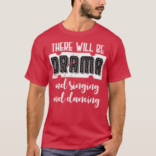 Drama Actor Theatre T-Shirt
