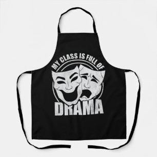 Drama Broadway Teacher Theater Actors Actress Thea Apron