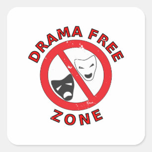 Drama Free Zone Square Sticker