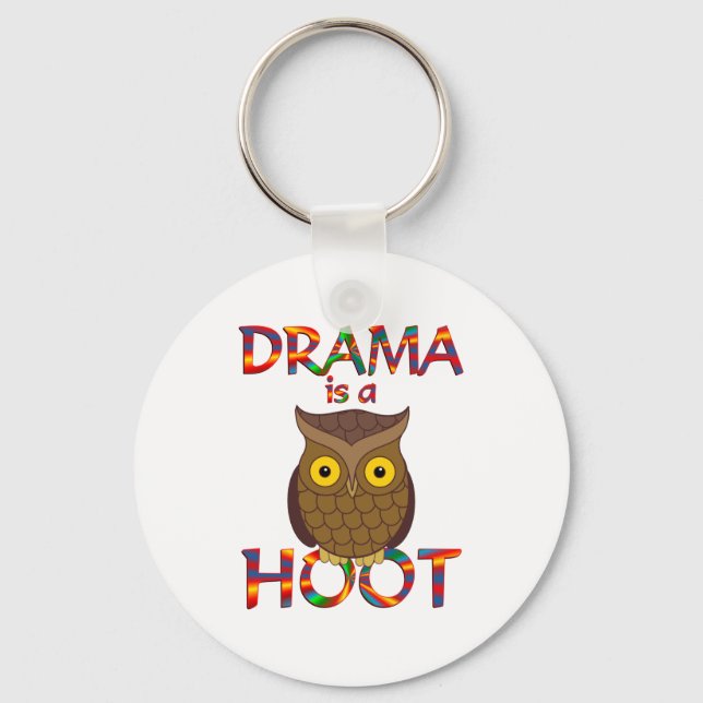 Drama is a Hoot Key Ring (Front)