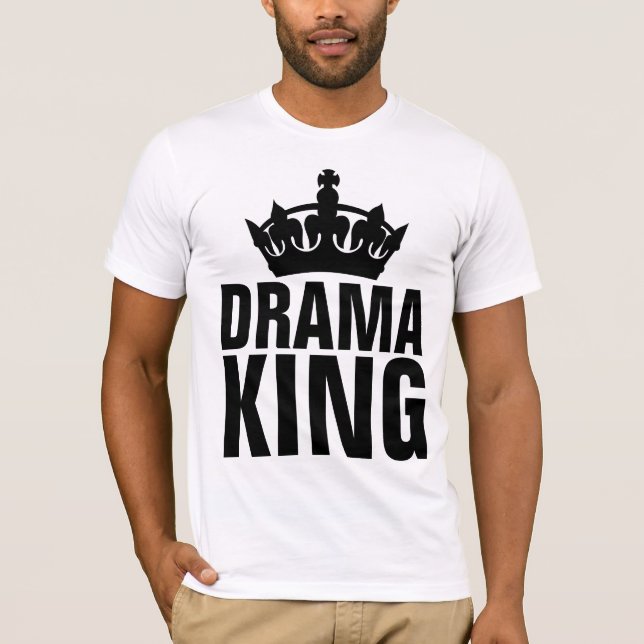 DRAMA KING MEN'S T-Shirts (Front)