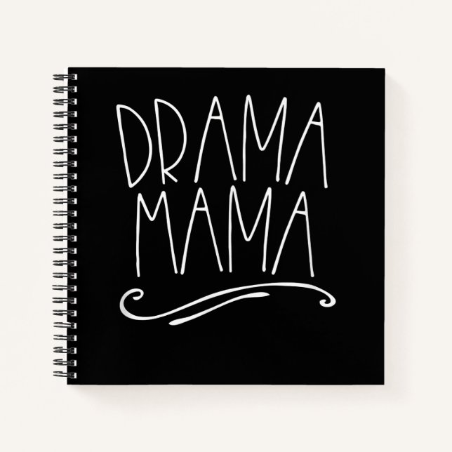 Drama Mama Acter Mum Parent Stage Acting Notebook (Front)