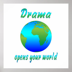 Drama Opens Worlds Poster