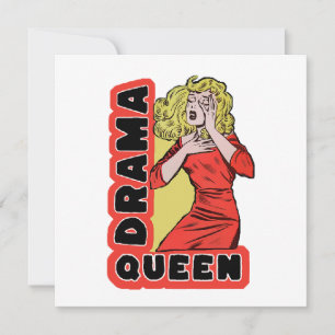 Drama Queen because everything excites me too much Thank You Card