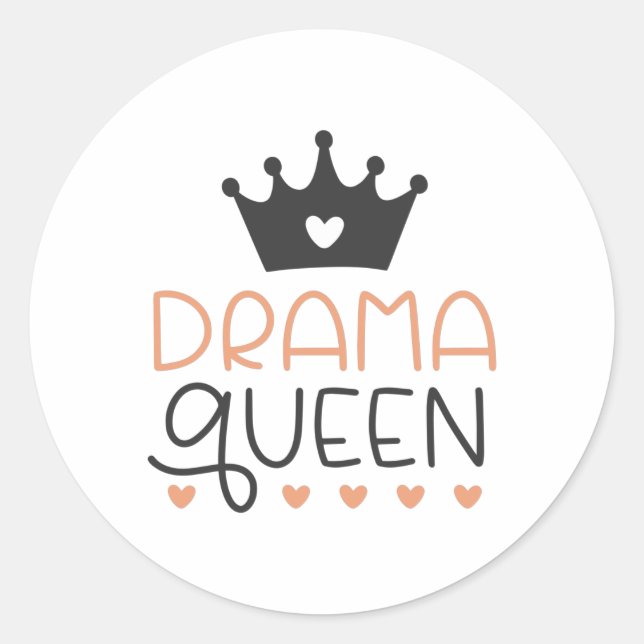 Drama Queen Classic Round Sticker (Front)