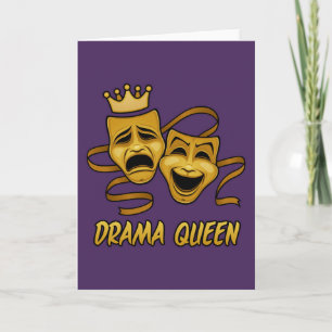 Drama Queen Comedy And Tragedy Gold Theatre Mask Card
