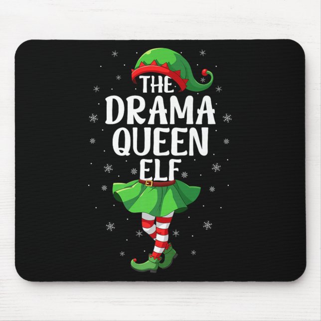 Drama Queen Elf Christmas Girls Women Elf Squad Xm Mouse Mat (Front)