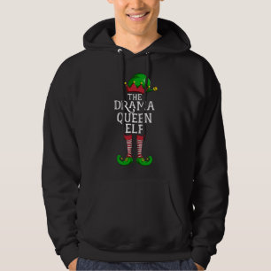 Drama Queen Elf Matching Family Christmas Party Pa Hoodie
