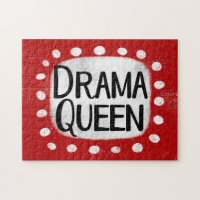 Drama Queen Jigsaw Puzzle