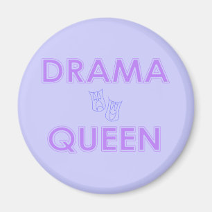 Drama Queen Magnet