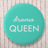 Drama Queen | Modern Trendy Aqua Green Cool Quote