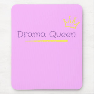 Drama Queen Mouse Mat