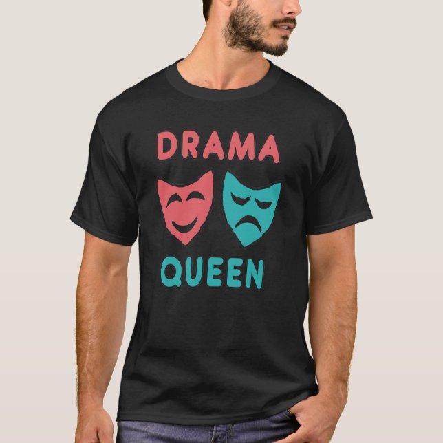 Drama Queen T-Shirt (Front)