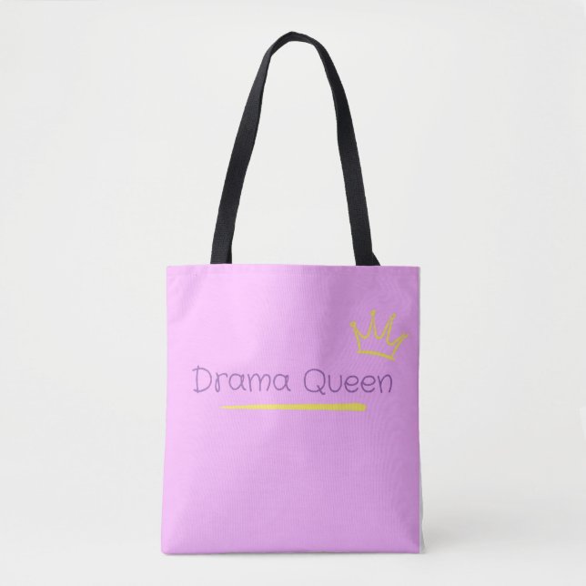 Drama Queen Tote Bag (Front)