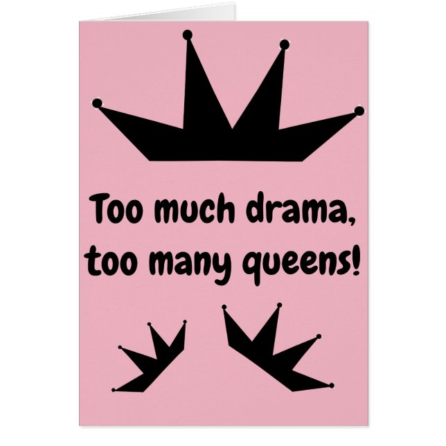 Drama Queens Card (Front)