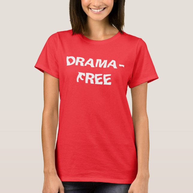 DRAMA T-Shirt (Front)