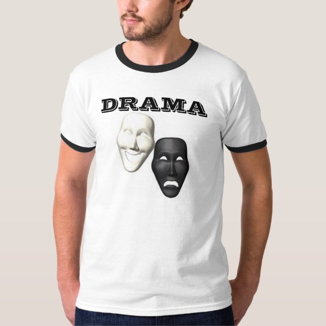  DRAMA T-Shirt (Front)