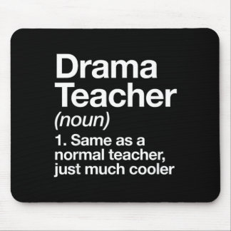 Drama Teacher Definition Funny Back To School Mouse Mat