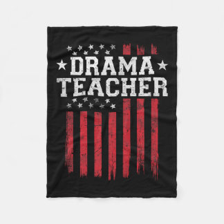 Drama Teacher Proud American Flag Usa Patriot Patr Fleece Blanket