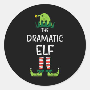 Dramatic Elf Xmas Matching Christmas For Family Classic Round Sticker