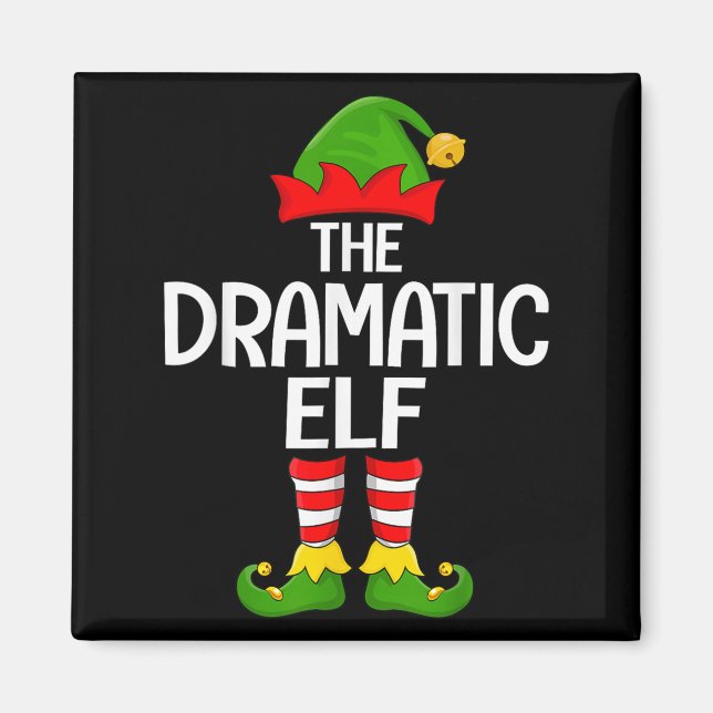 Dramatic Elf Xmas Matching Family Elf Squad Christ Magnet (Front)