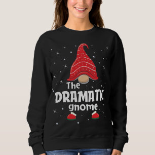 Dramatic Gnome Family Matching Christmas Funny Paj Sweatshirt