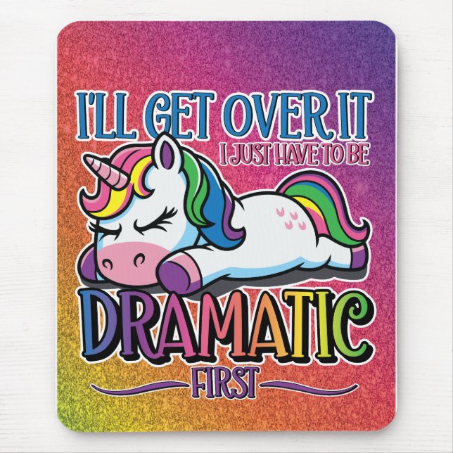 Dramatic Unicorn - Sparkly Rainbow Mouse Mat (Front)